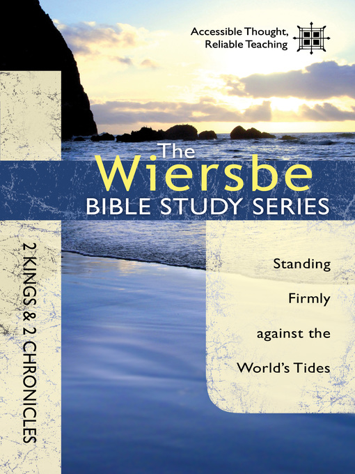 Title details for 2 Kings & 2 Chronicles by Warren W. Wiersbe - Available